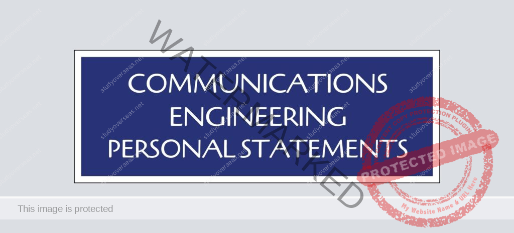Communications Engineering Personal Statement Examples